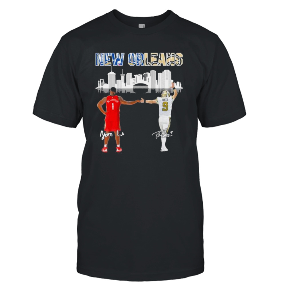 Zion Williamson and Drew Brees New Orleans city skyline signatures shirt