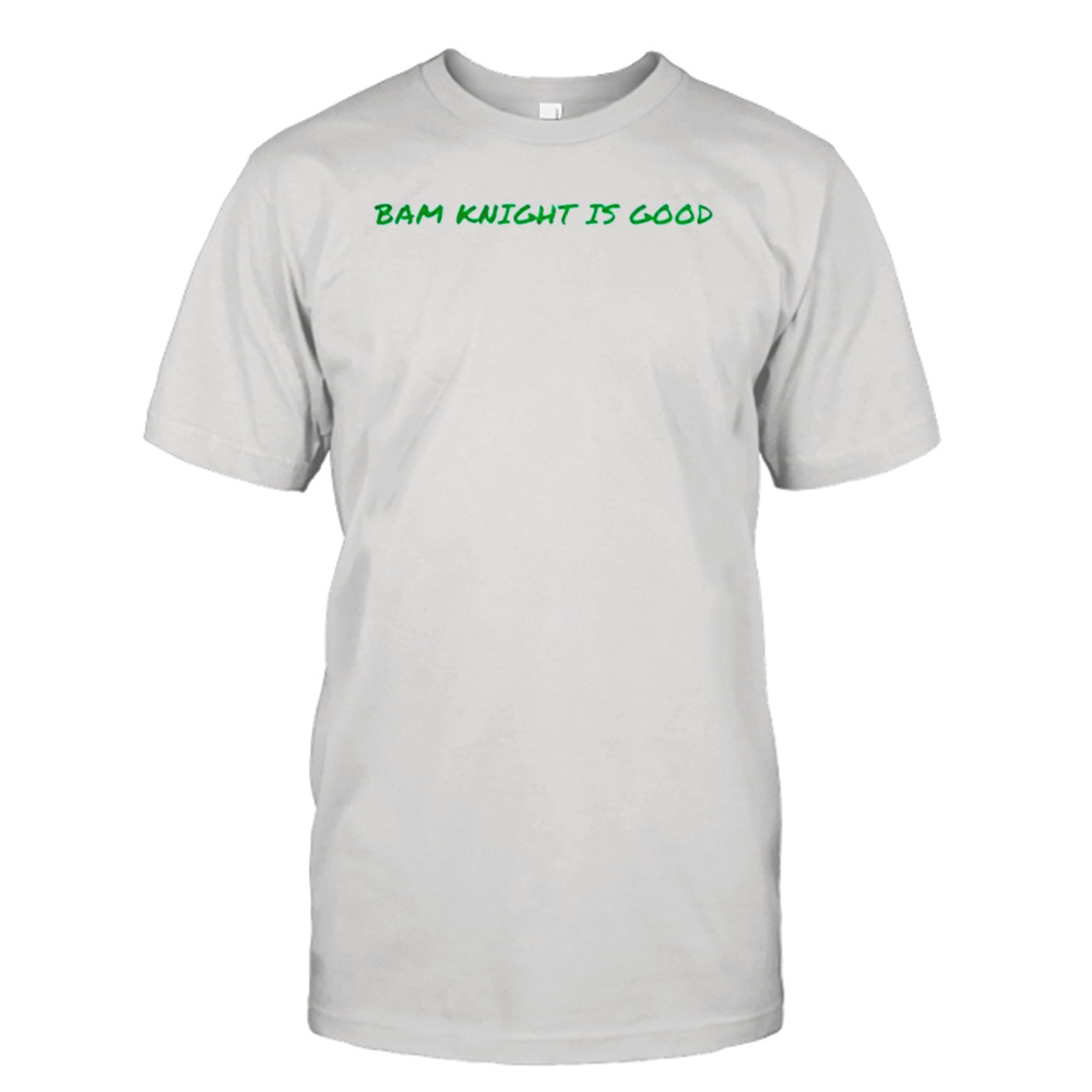 nY Jets Bam Knight is good shirt