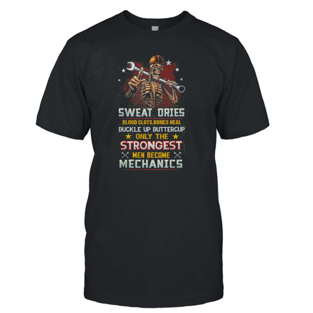 Skeleton Sweat Dries Blood Clots Bones Heal Mechanics Shirt