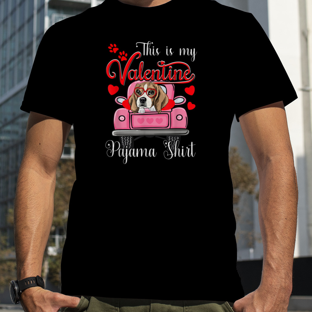 Cute This Is My Valentine Pajama Beagle Dog Puppy Lover T-Shirt B0BR2B769Ys