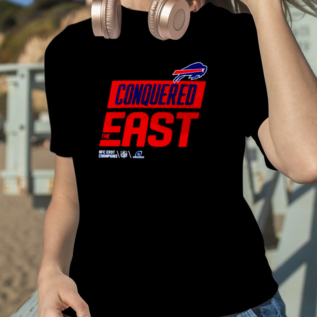 Buffalo Bills Conquered The East 2022 Afc East Champions Shirt