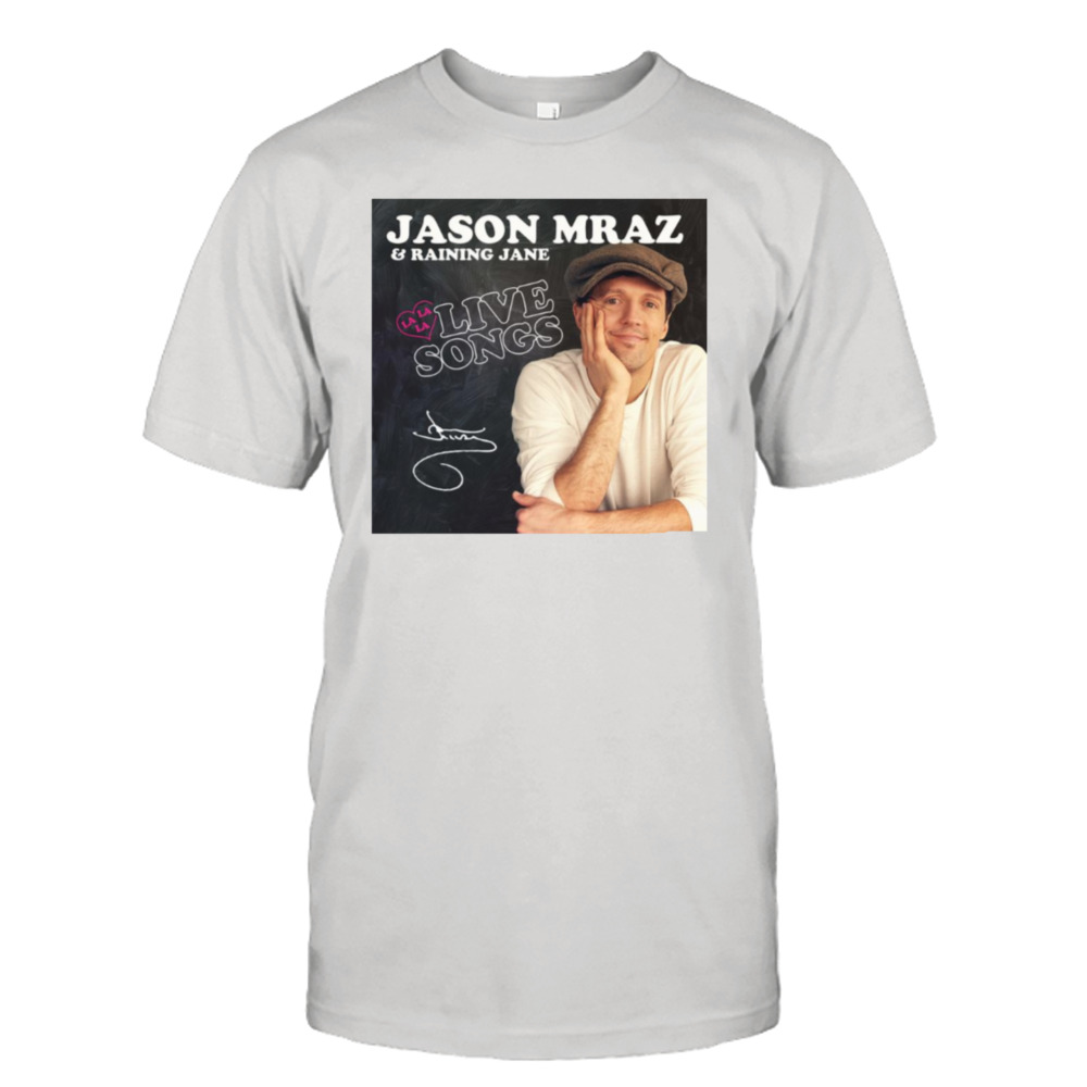 Lalala Live Songs Jason Mraz Tour With Signature shirt