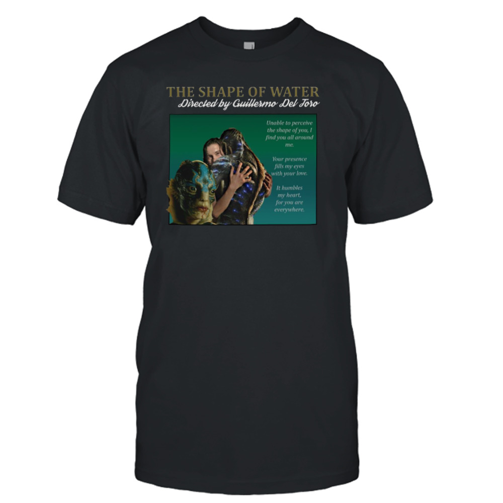 Directed By Guillermo Del Toro The Shape Of Water Homage Design shirt