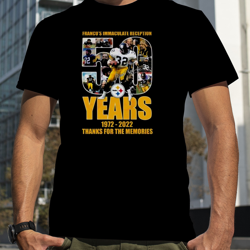 Franco’s Immaculate Reception 50 Years Of 1972 – 2022 Thanks For The Memories Signature SHirt