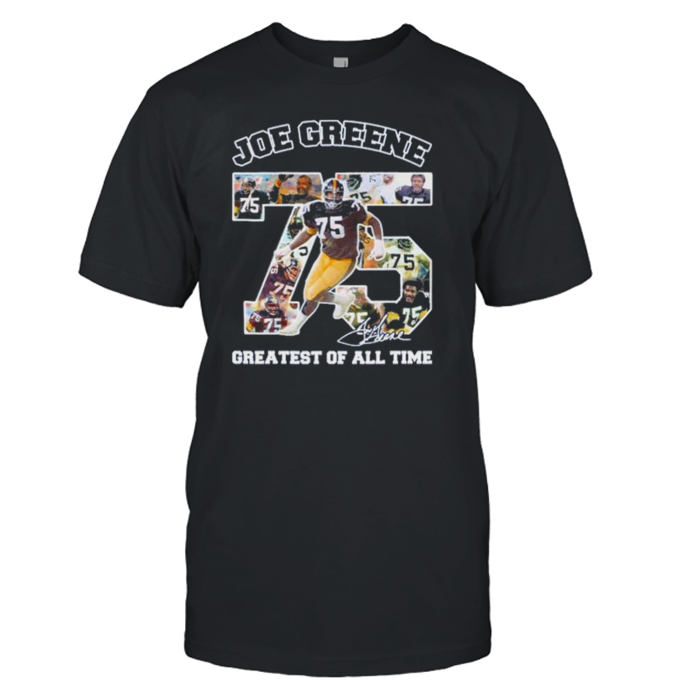 Joe Green 75 Greatest of all time signature shirt