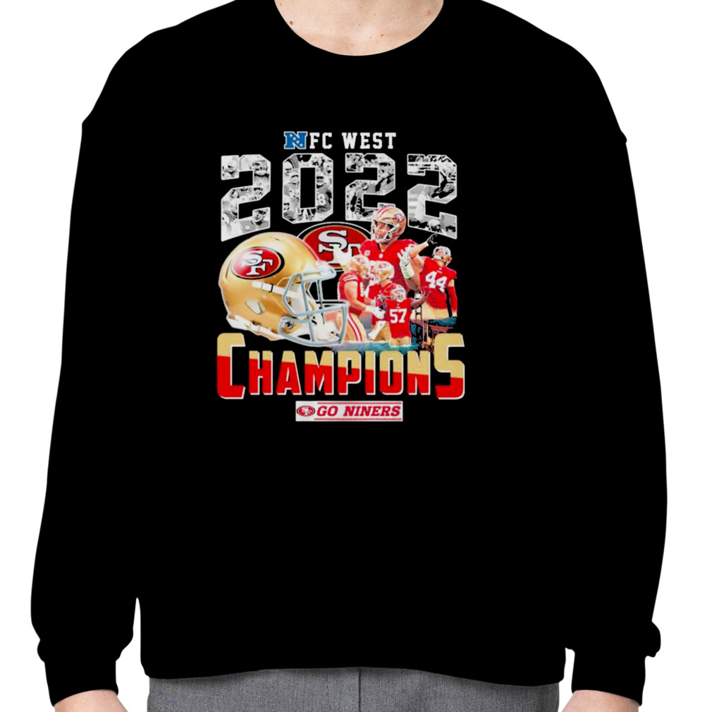 Nfc West 2022 Champions Go Niners San Francisco 49ers Shirt