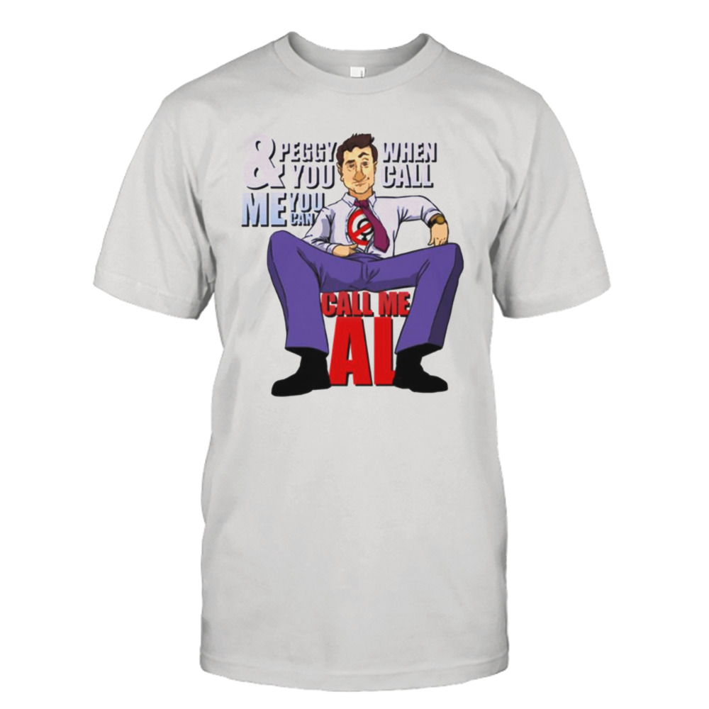 Peggy You When Call Me You Can Call Me Al Paul Simon shirt