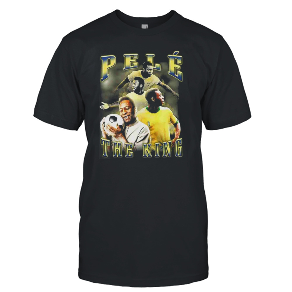 RIP Pele The King Of Football Shirt, RIP Pele 1940 – 2022 Legend shirt