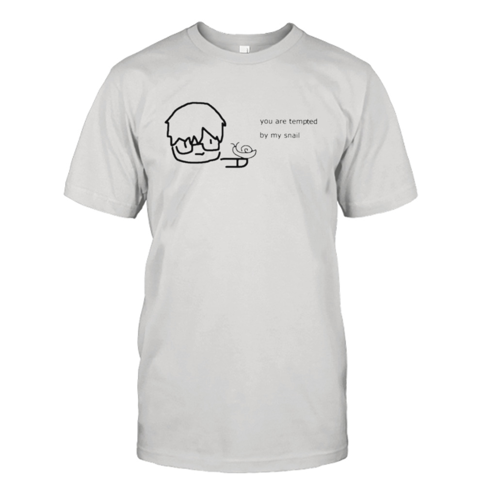 Shu yamino you are tempted by my snail T-shirt