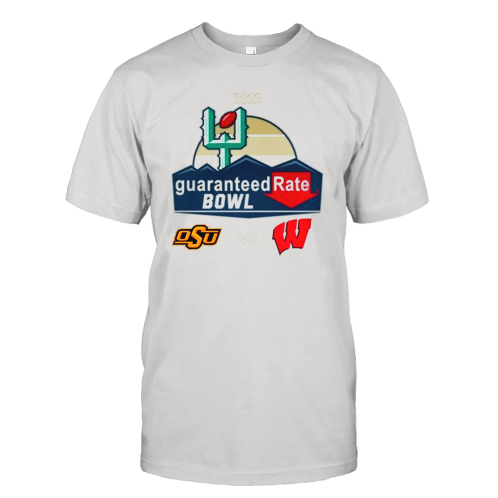 2022 Guaranteed Rate Bowl Wisconsin vs Oklahoma State shirt