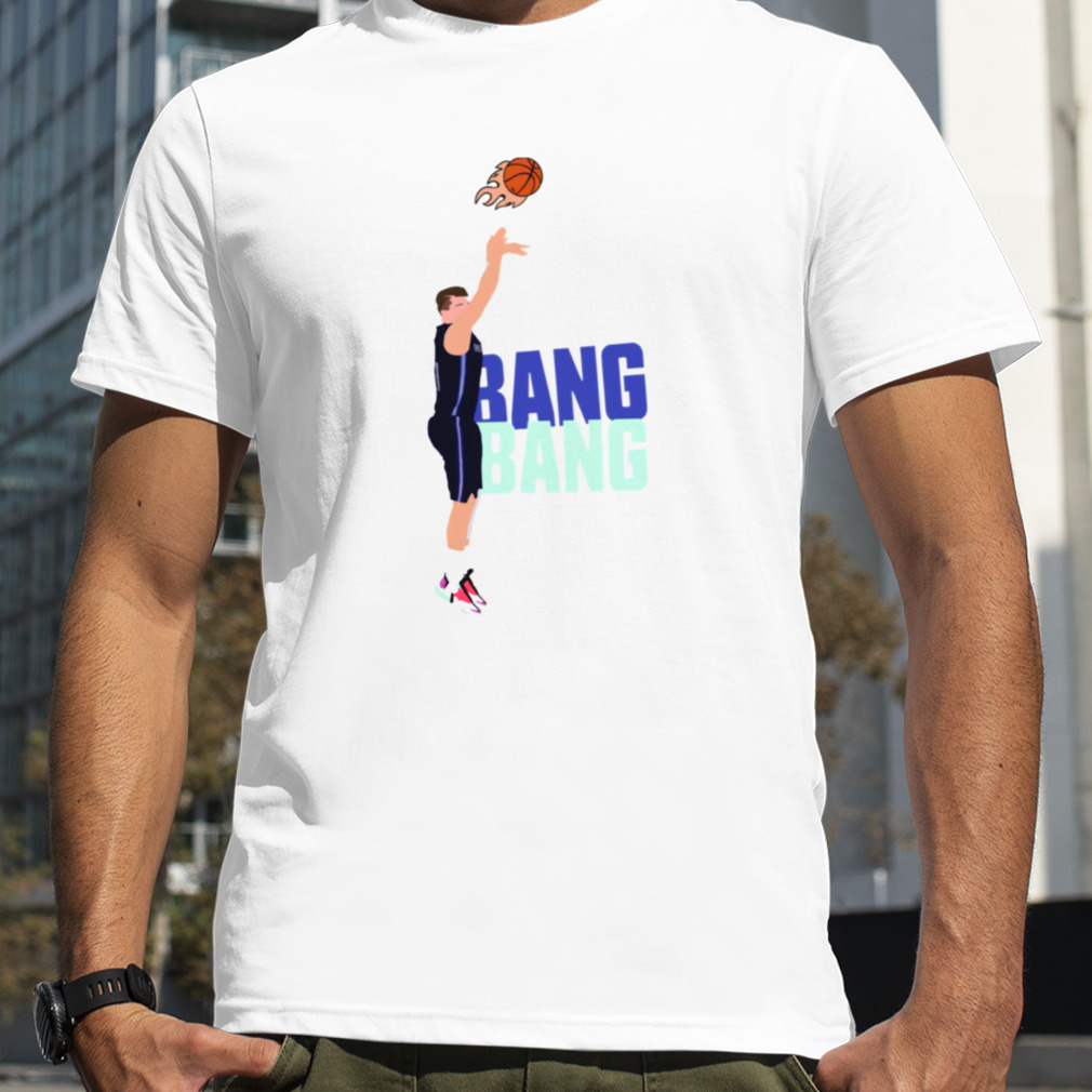 Bang Bang Luka Doncic Mavs Clutch shirt