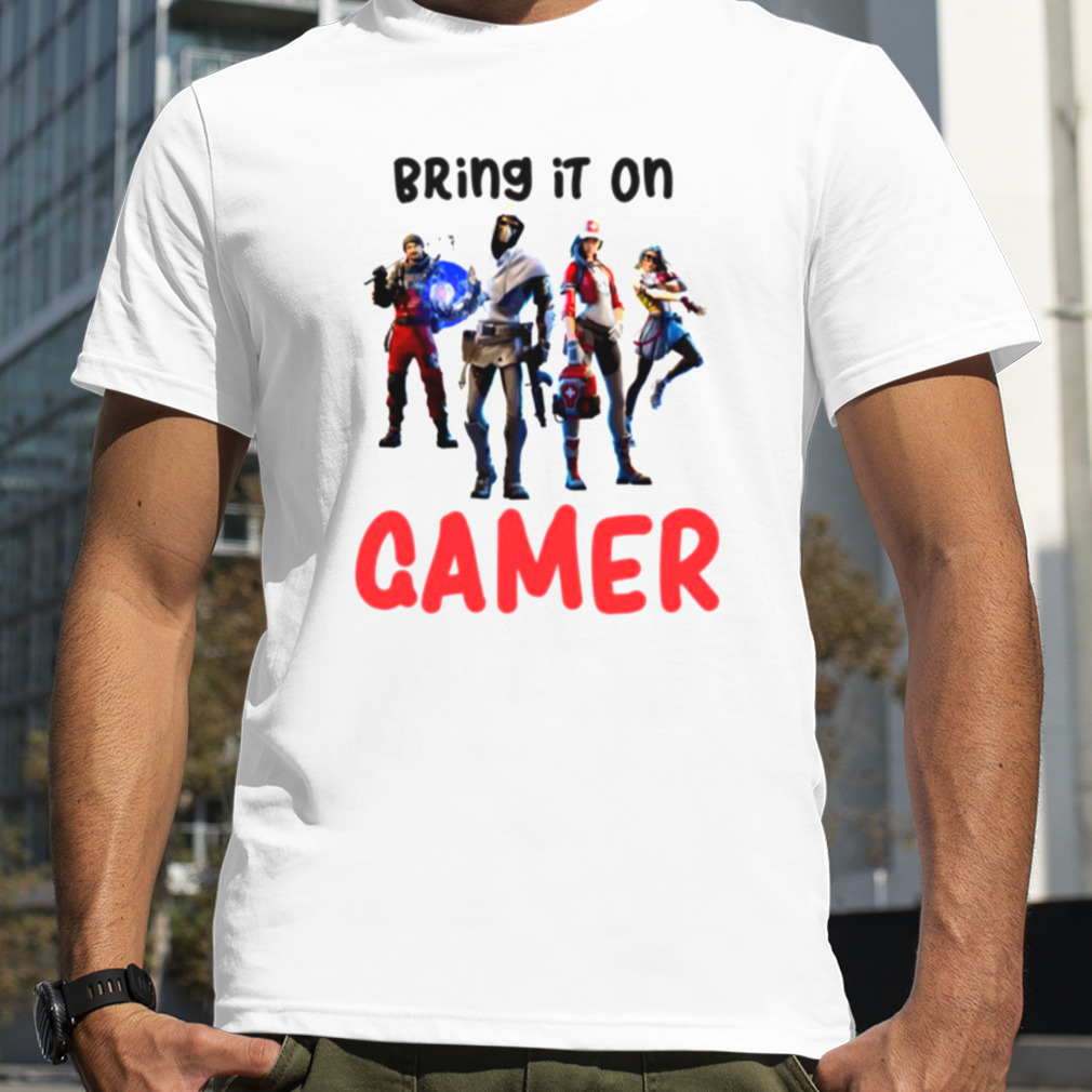 Bring It On Gamer shirt