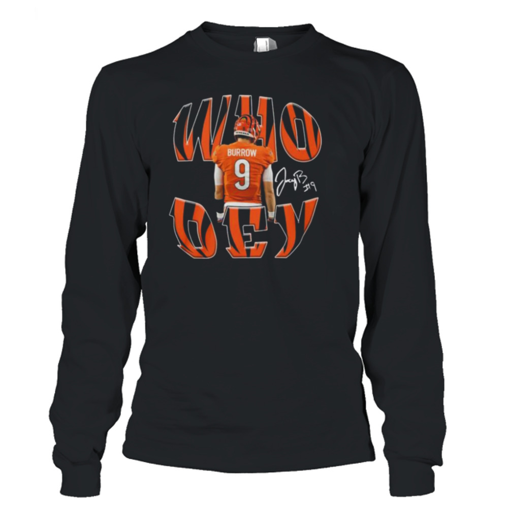 Cincinnati Bengals Joe Burrow who dey signature shirt - Freedomdesign