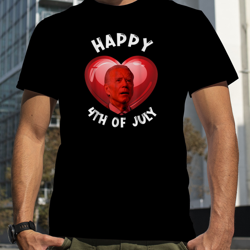 Happy 4th Of July Confused Funny Joe Biden Valentine's Day T-Shirt B0BR6DNVK1