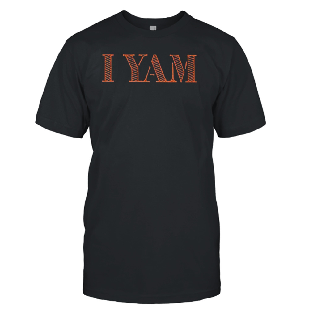 I yam T-shirt