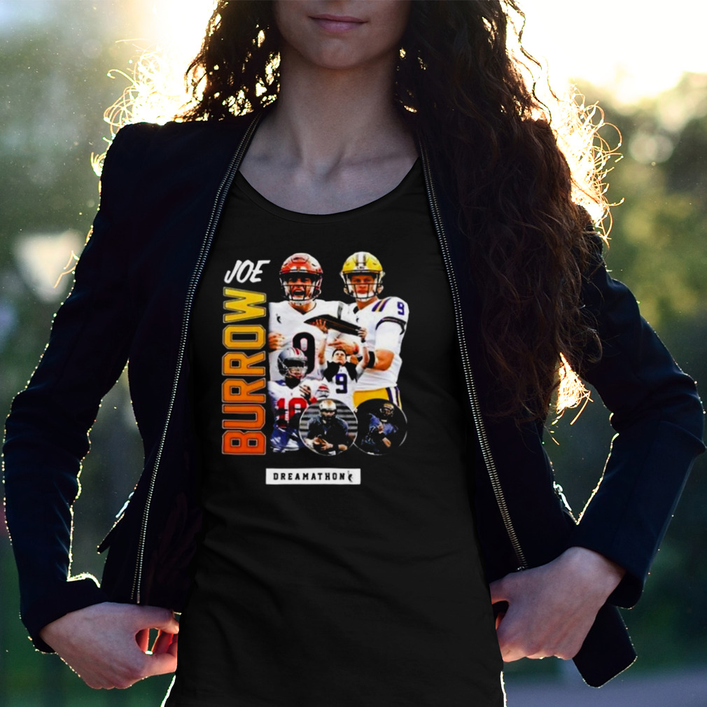 Burrow Joe Cincinnati Bengals Dreamathon shirt, hoodie, sweater