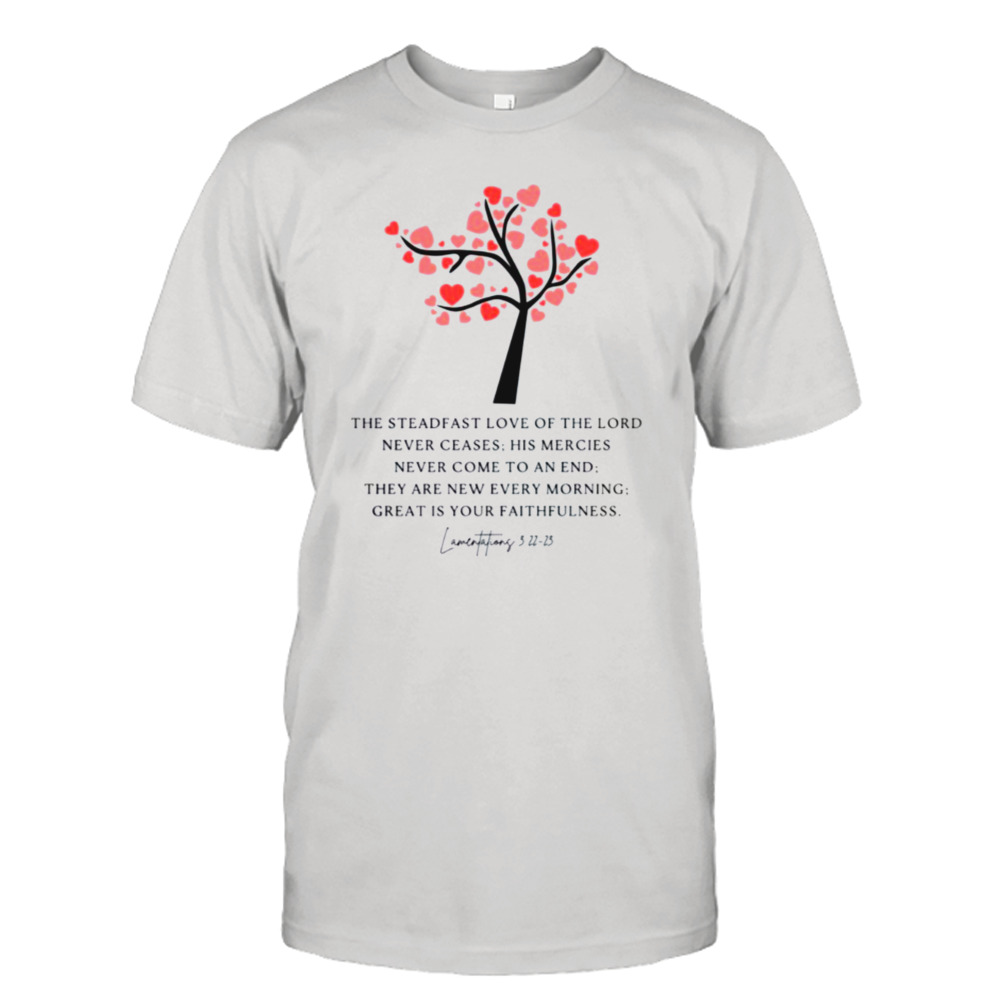 Lamentations 322 23 shirt