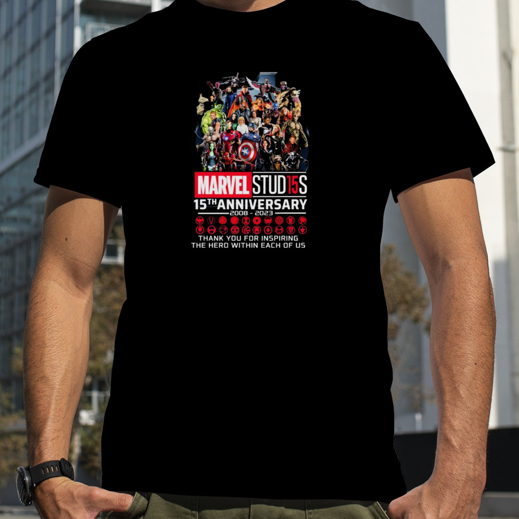 Marvel Studios 15th Anniversary 2008 2023 Signatures Thank You For The Inspiring The Hero Within Each Of Us Shirt