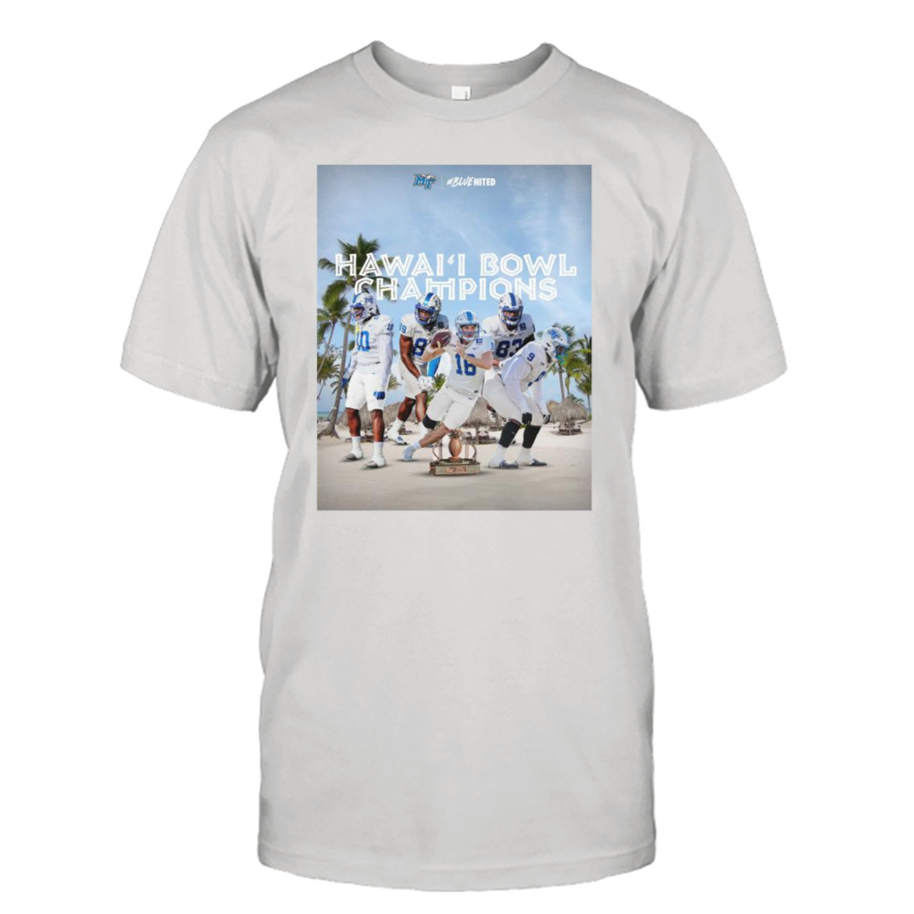 Middle Tennessee 2022 Hawaii Bowl Champions Shirt