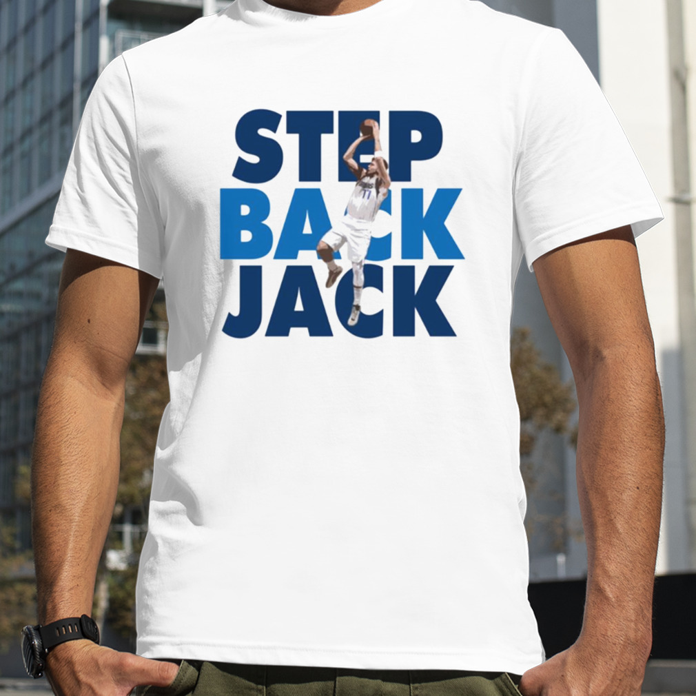 Step Back Jack Luka Doncic 77 Dallas Basketball Team shirt