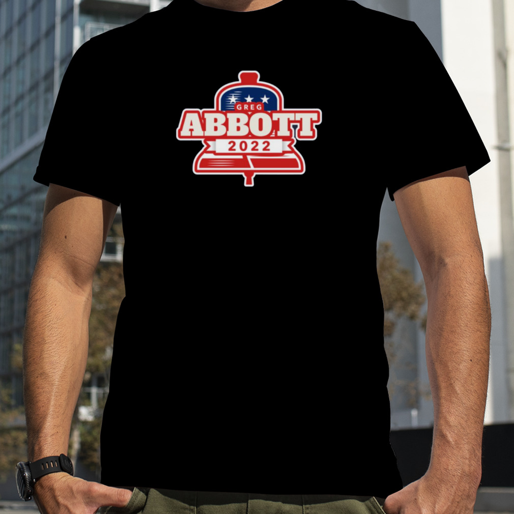 Team Abbott Governor Texas Reelect Greg Abbott 2022 shirt