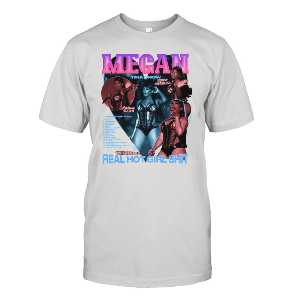 Tina Show Real Hot Girl Shit Traumazine 2022 Megan Thee Stallion shirt