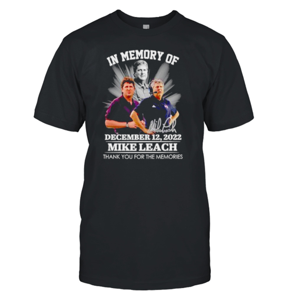 in memory of Mike Leach Dec 2022 thank you for the memories shirt