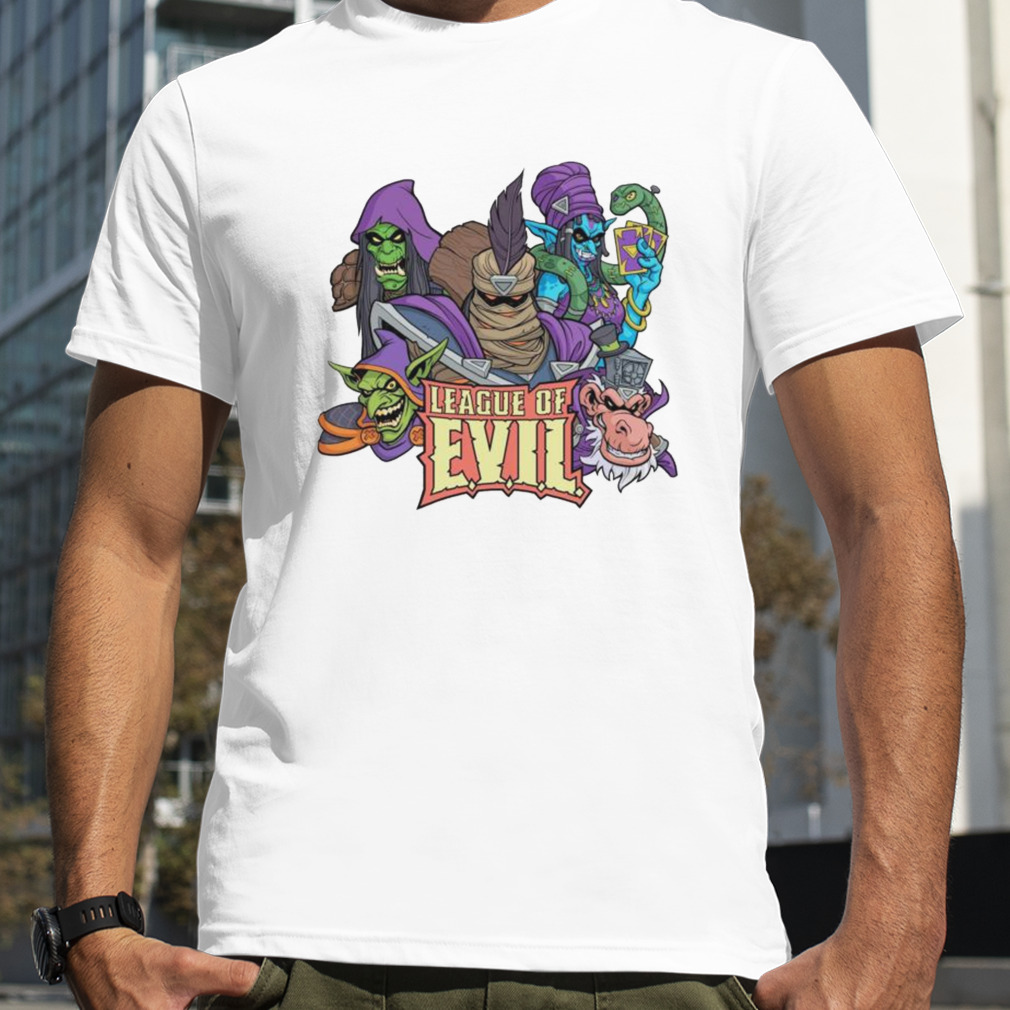 the league of EVIL shirt