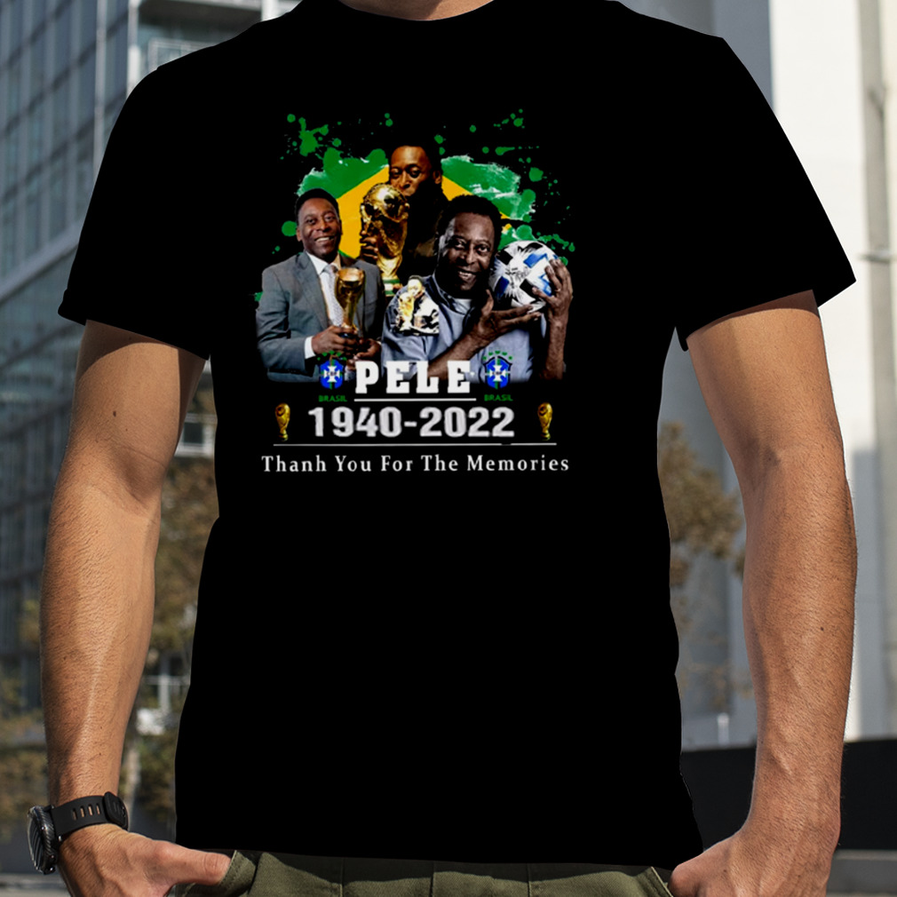 Pele Brazil Football Legend Never Die 1940-2022 shirt