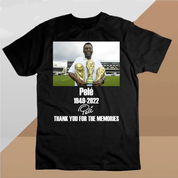 Pele Worldcup Soccer 1940 – 2022 Thank You For The Memories Shirt