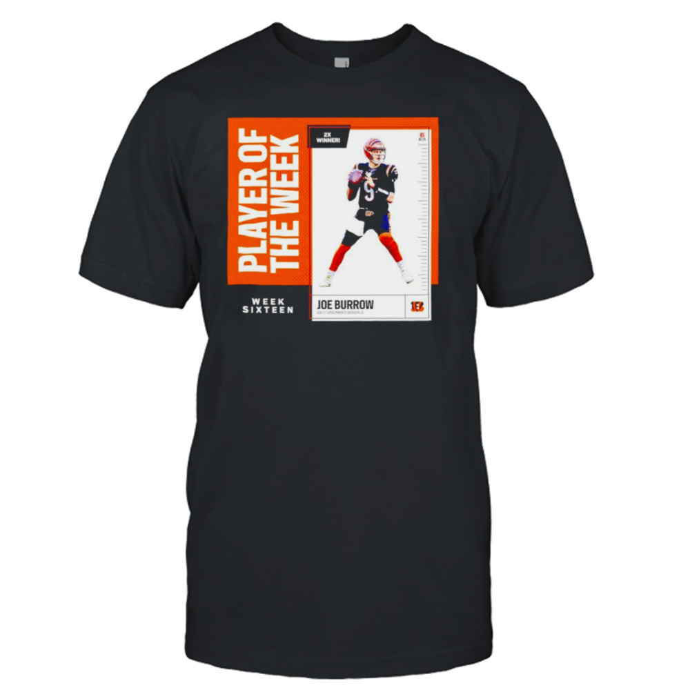 loe Burrow QB Cincinnati Bengals player of the week sixteen shirt