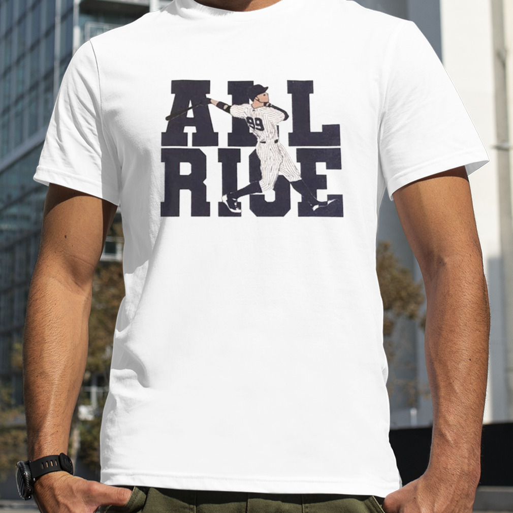  Aaron Judge - All Rise - New York Baseball T-Shirt