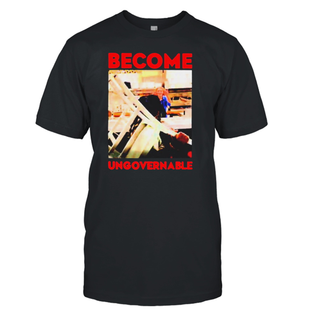 Become ungovernable waffle house tough shirt