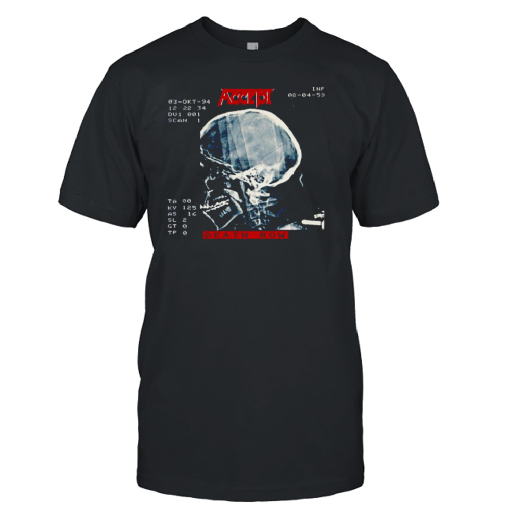 Death Row Accept Symphonic Terror shirt