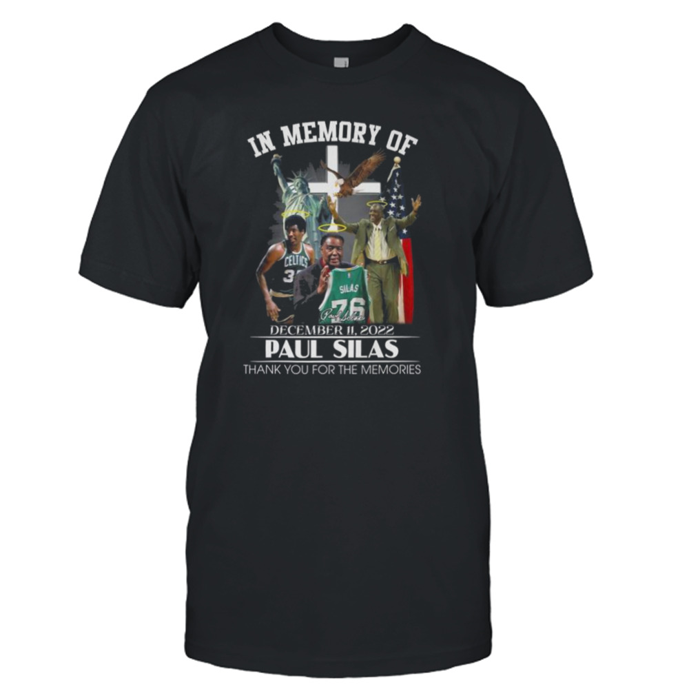 In memory of paul Silas thank you for the memories signature shirt