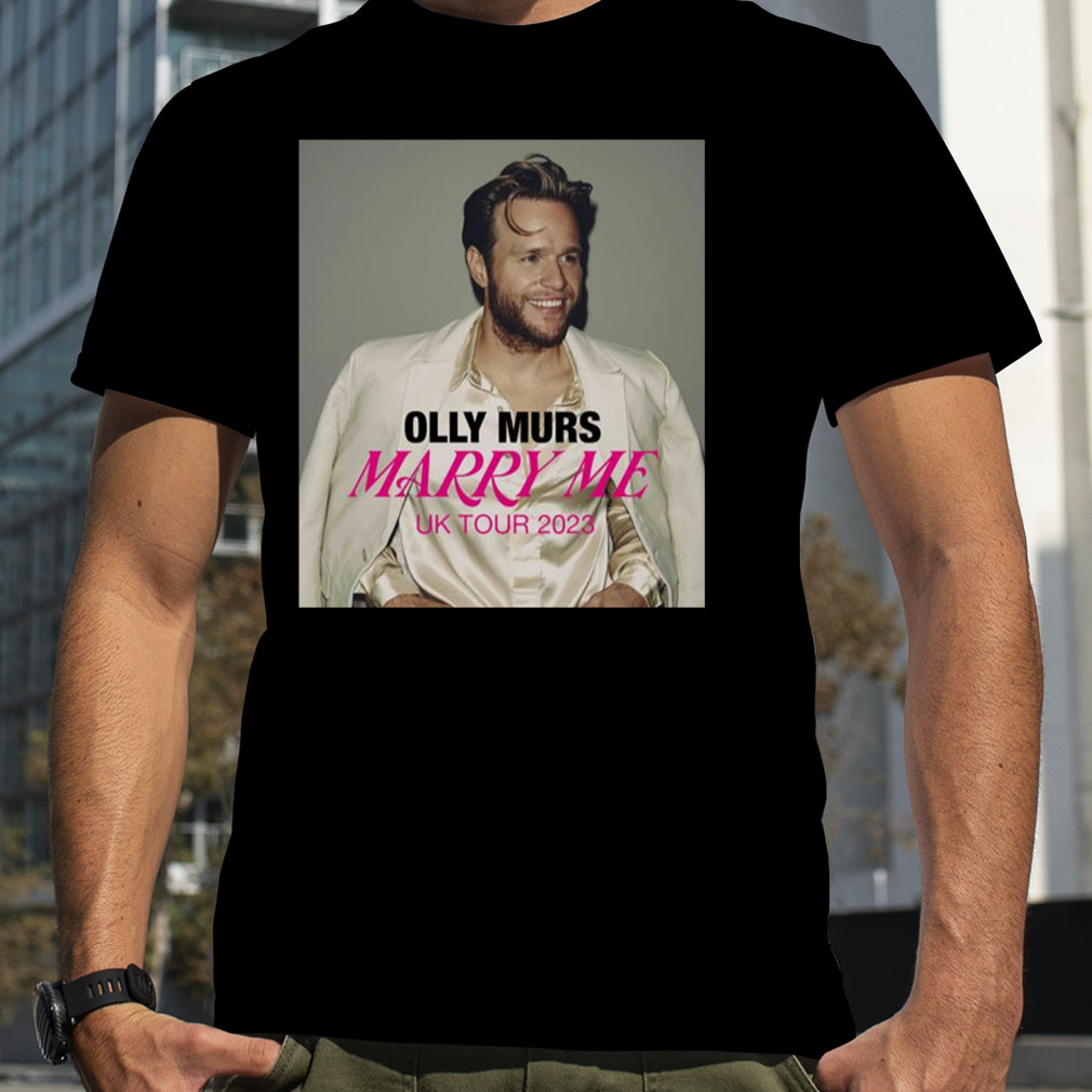 Smile Of Olly Marry Me Uk 2023 shirt