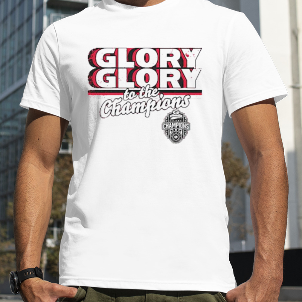 UGA Football Glory Glory to the Champions shirt