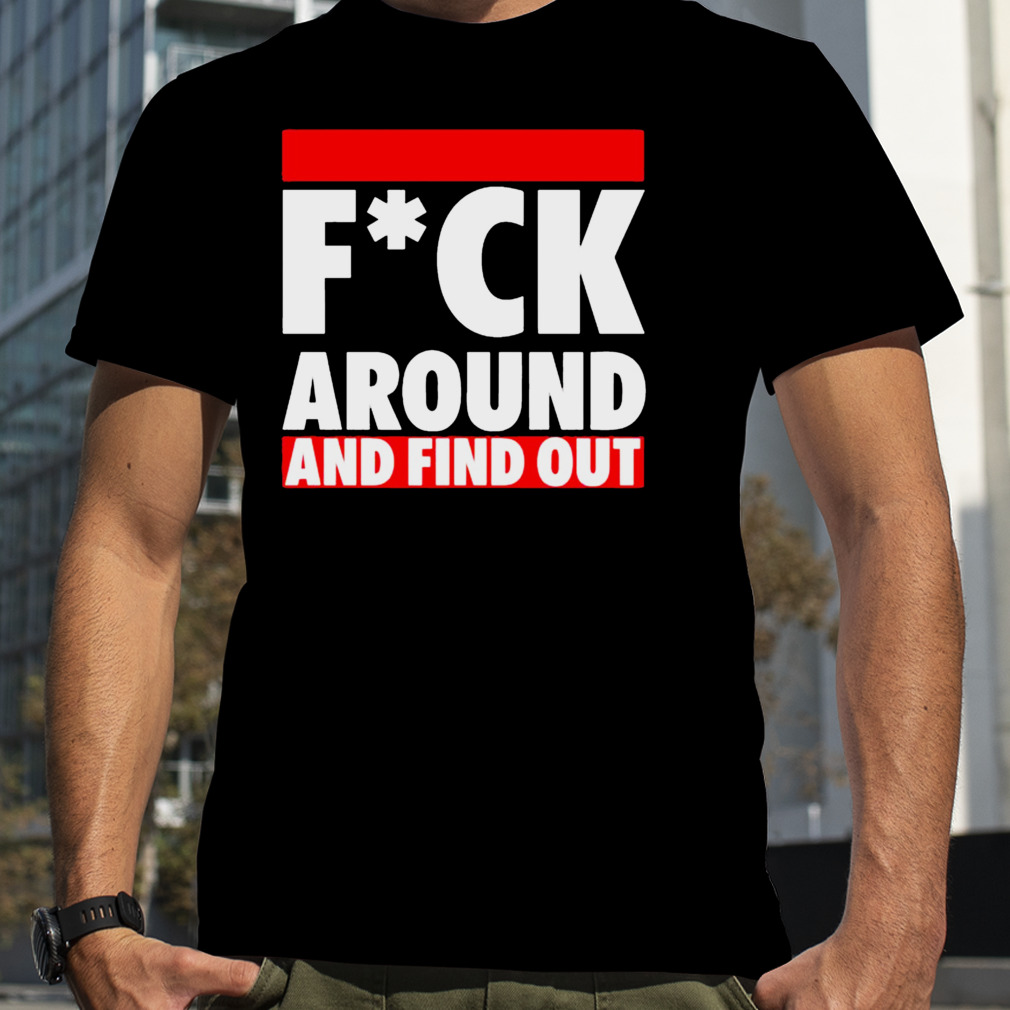 fuck around and find out Trevor Noah shirt