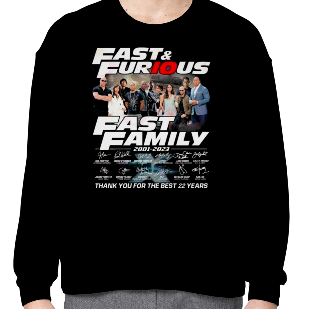 Fast & Furious 10 Films 22 Years Of The Fast Saga 2001 – 2023 Thank You For  The Memories T Shirt - Limotees