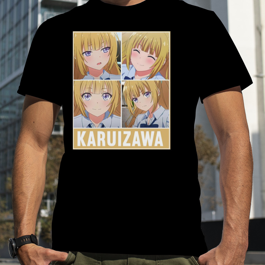 Feelings Of Classroom Of The Elite You-Zitsu Series Anime Karuizawa shirt