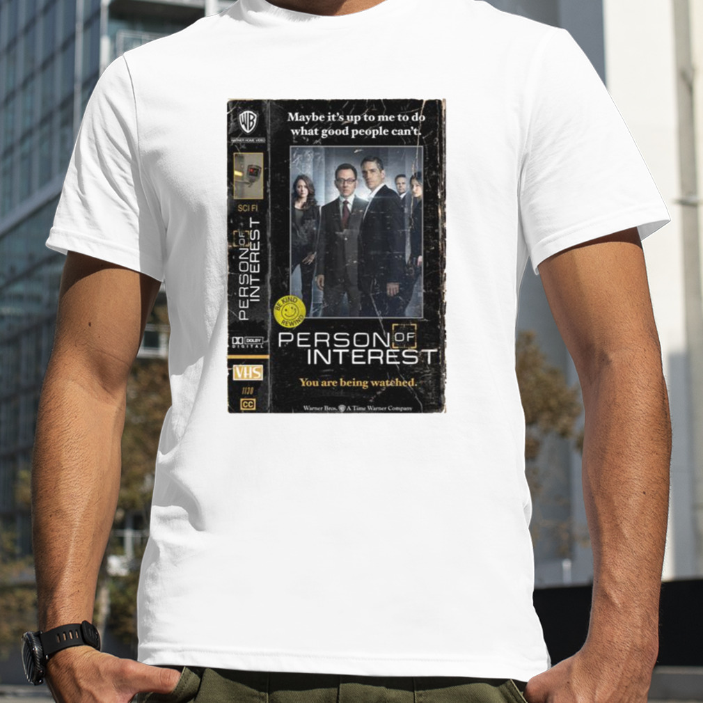 Vhs Limited Edition Perfect Gift Person Of Interest shirt