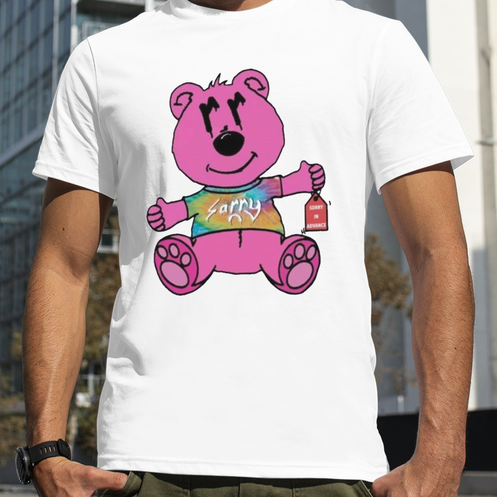 Pink bear sorry in advance shirt