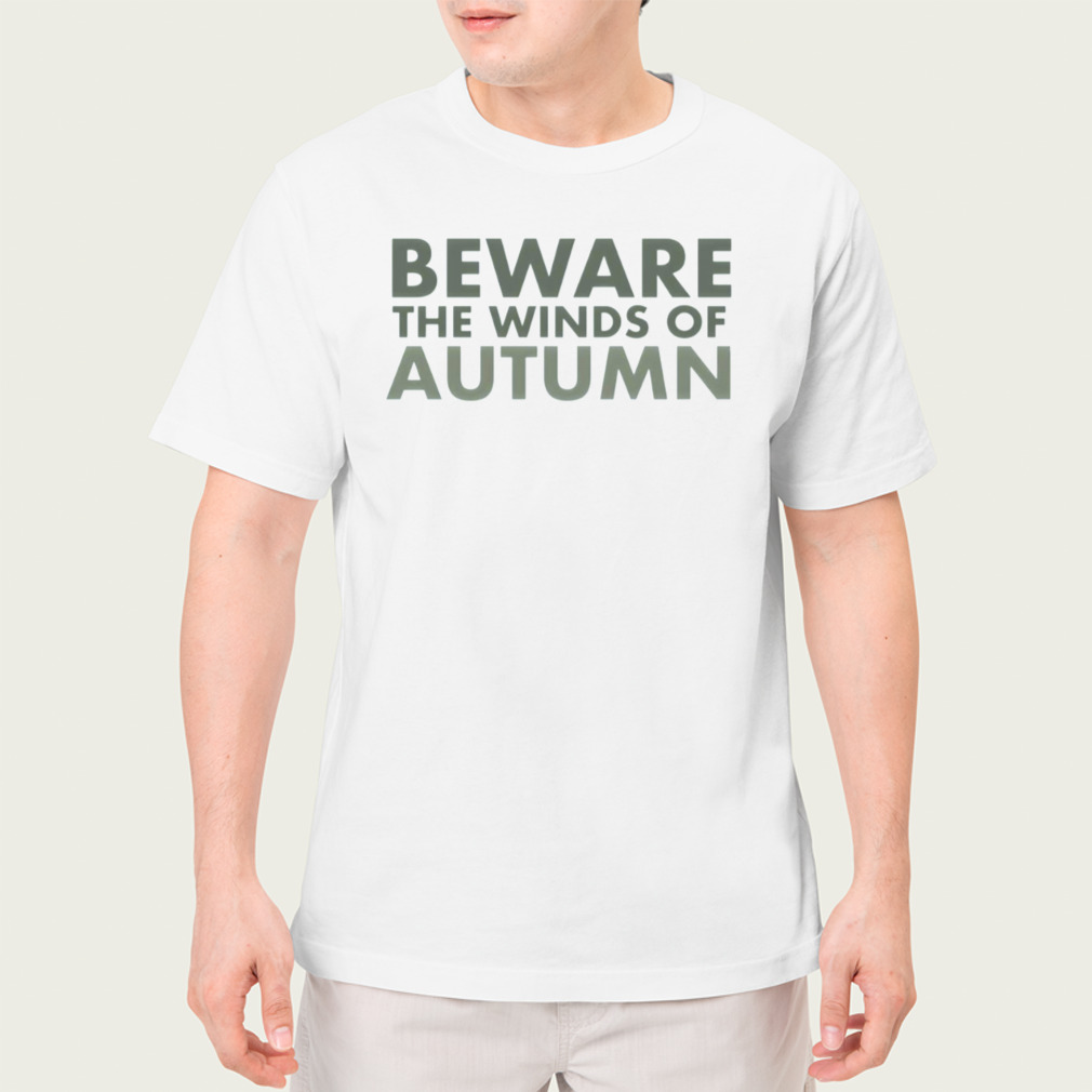 Beware The Winds Of Autumn Las Vegas Football shirt