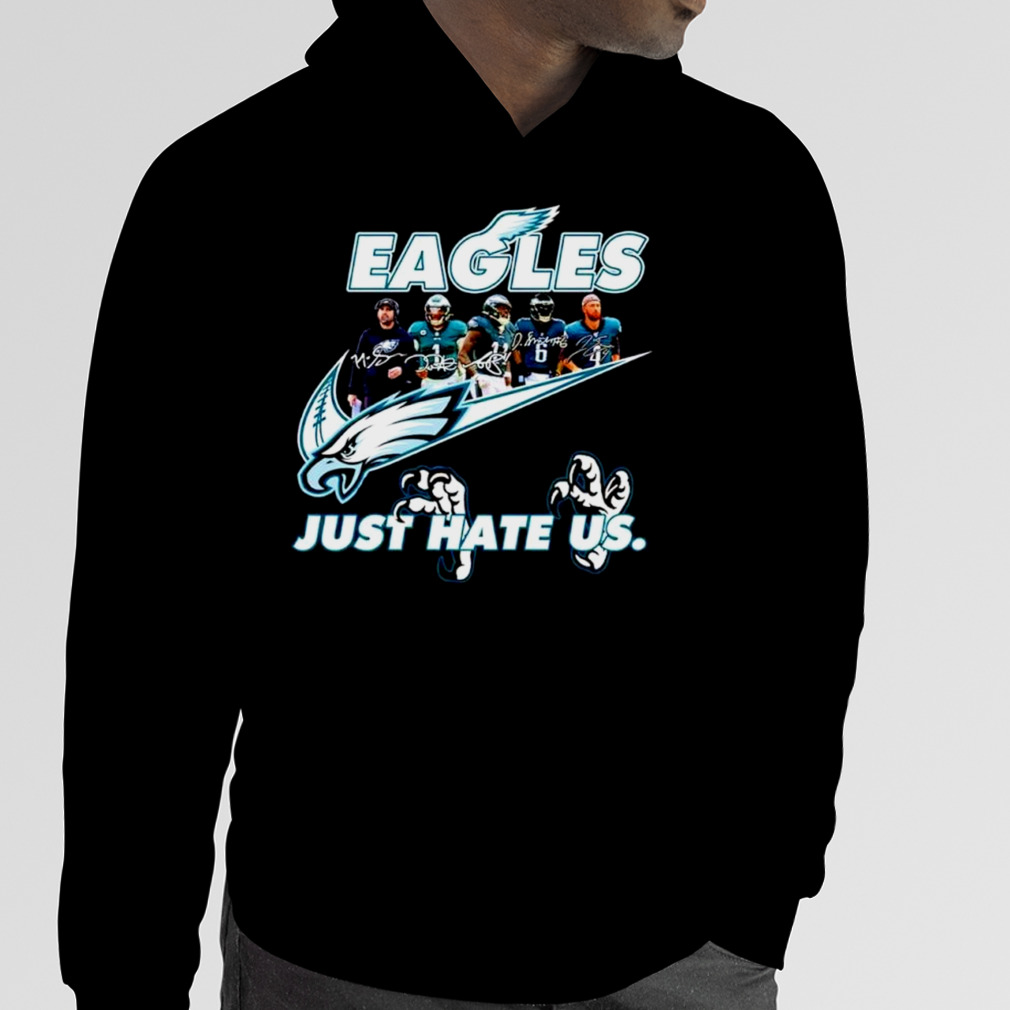 NFL Philadelphia Eagles Just Hate Us Signatures shirt, hoodie