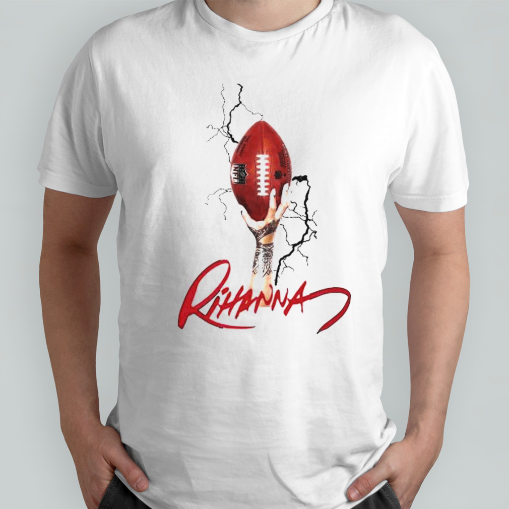 Rihanna Super Bowl 2023 shirt, hoodie, sweater, long sleeve and