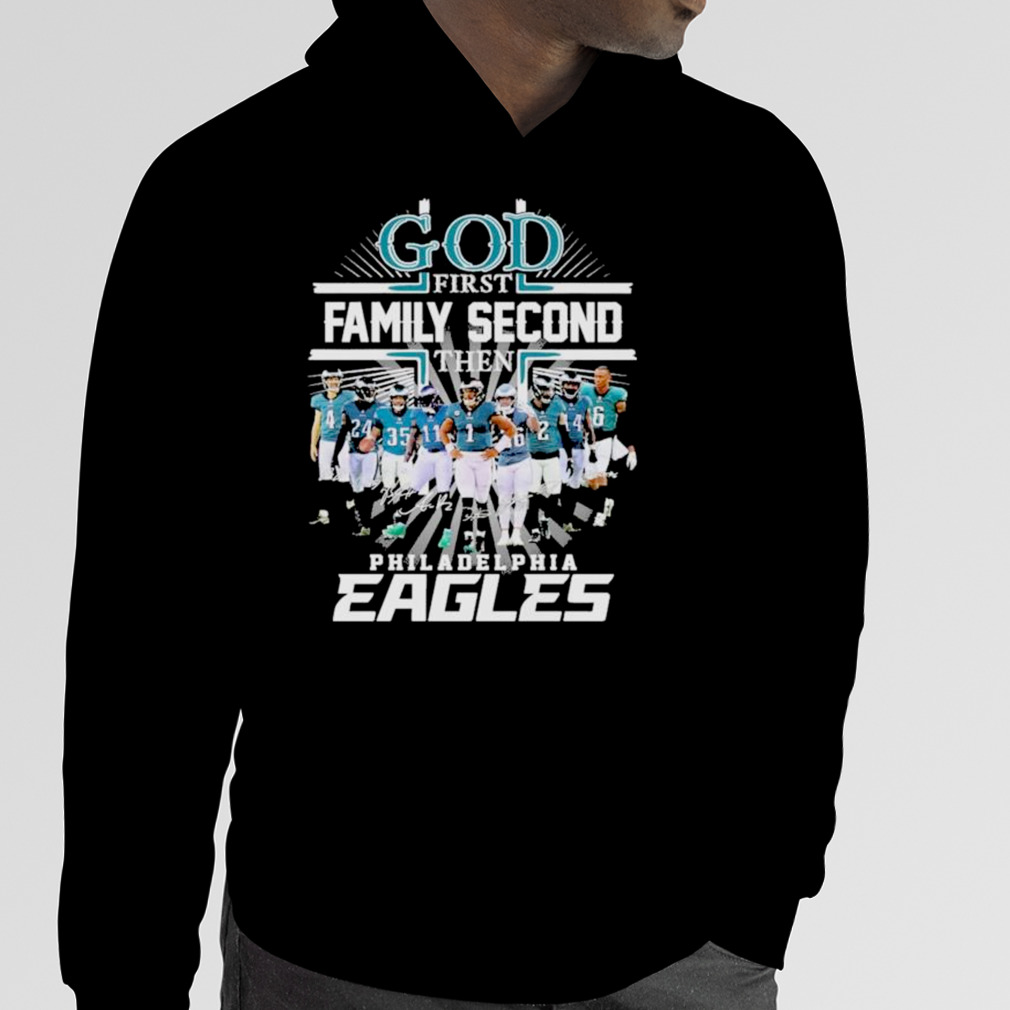 God First Family Second Then Philadelphia Eagles Shirt ⋆ Vuccie