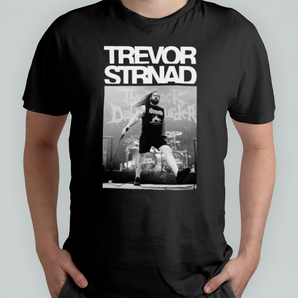 Blood In The Ink Trevor Strnad The Black Dahlia Murder shirt