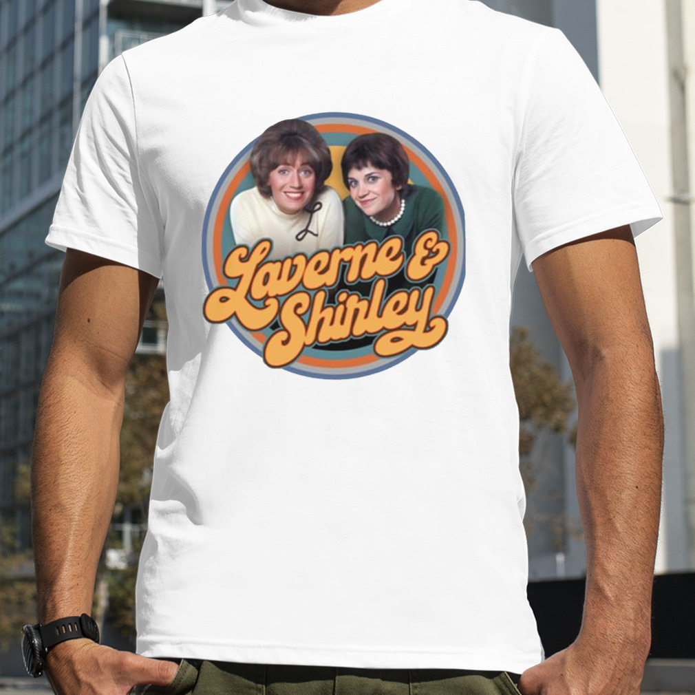 Laverne And Shirley 90s Legend Series shirt