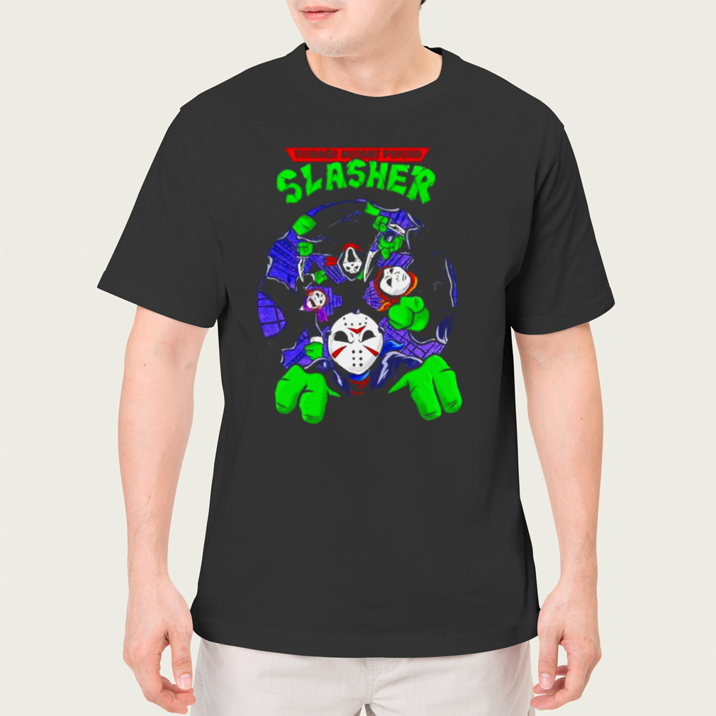 Teenage mutant psycho slasher Horror shirt