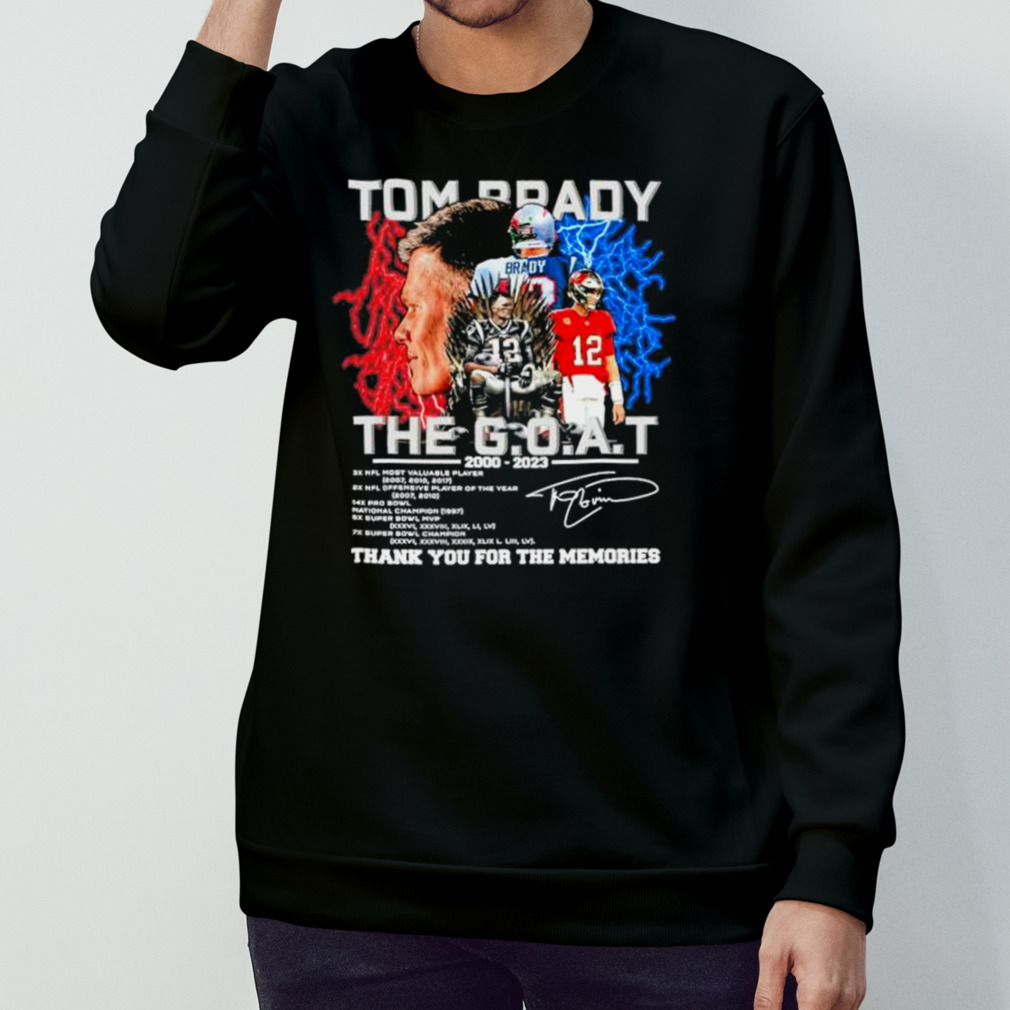 Tom Brady The Goat 2000 2023 thank you for the memories shirt